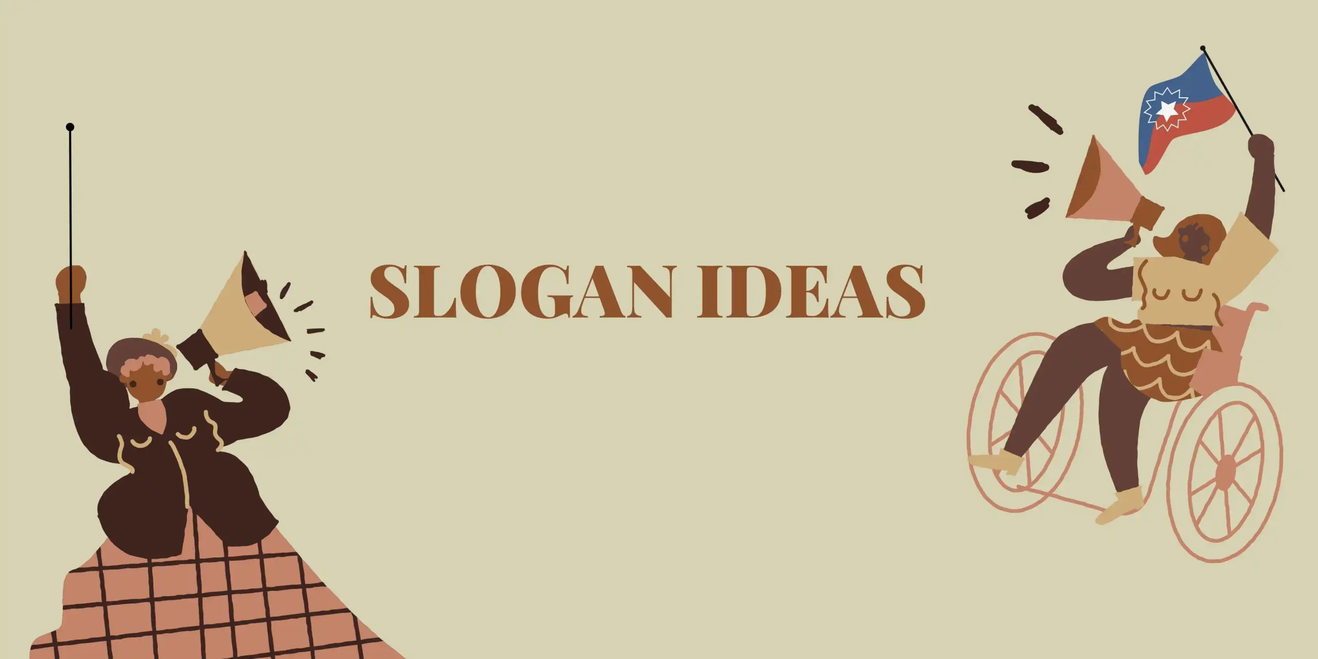 Slogan Ideas